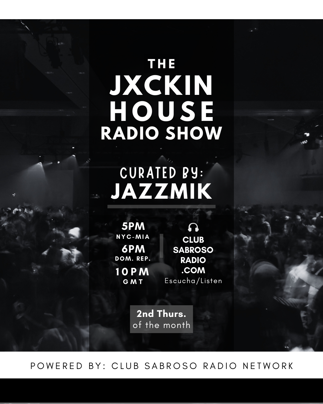 JXCKIN' House Radio - Hosted by Jazzmik